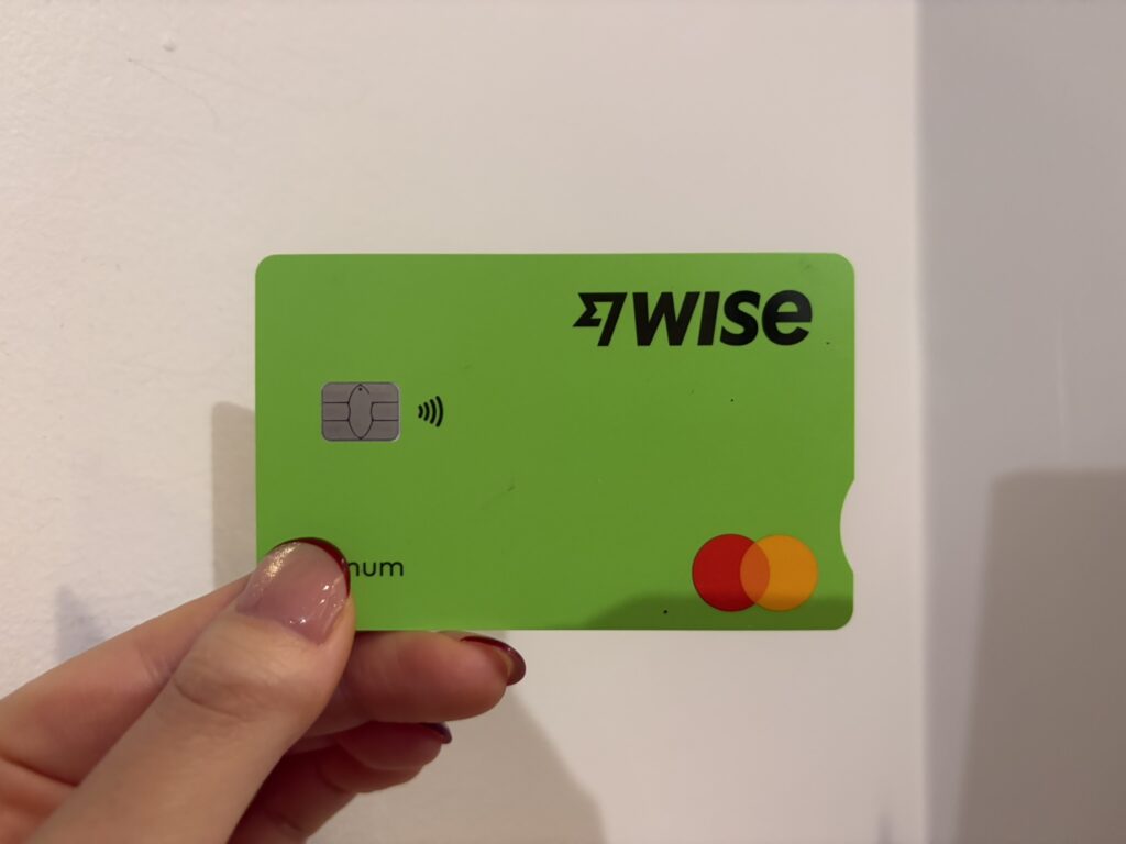 そのとき、Wiseのデビットカードを持っていた